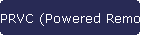 PRVC (Powered Remote Volume Control)